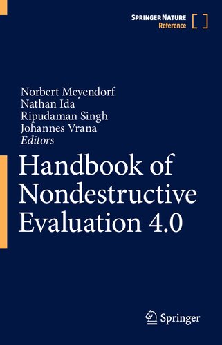 Handbook Of Nondestructive Evaluation 40 Norbert Meyendorf Nathan Ida