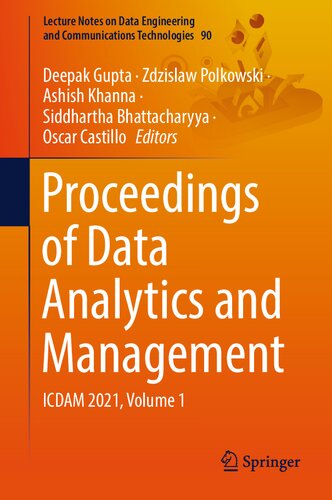 Proceedings Of Data Analytics And Management Icdam 2021 Volume 1 1st Ed 2022 Deepak Gupta