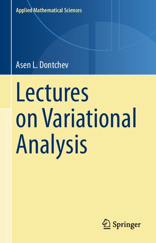 Lectures On Variational Analysis 1st Edition Asen L Dontchev