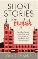 Short Stories In English For Beginners Illustrated Olly Richards