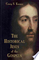 The Historical Jesus Of The Gospels Reprint Keener Craig S