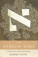 The Hebrew Bible A Translation With Commentary Vol Threevolume Set 1st Edition Alter