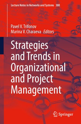 Strategies And Trends In Organizational And Project Management Pavel V Trifonov
