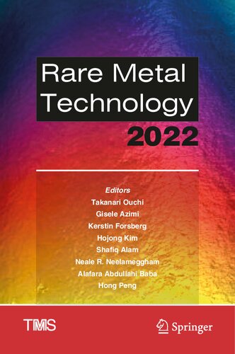 Rare Metal Technology 2022 Takanari Ouchi Gisele Azimi Kerstin Forsberg