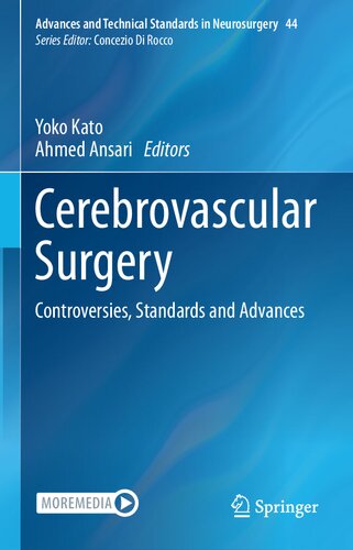 Cerebrovascular Surgery Controversies Standards And Advances Yoko Kato