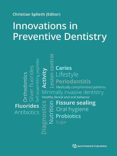 Innovations In Preventive Dentistry Christian Splieth