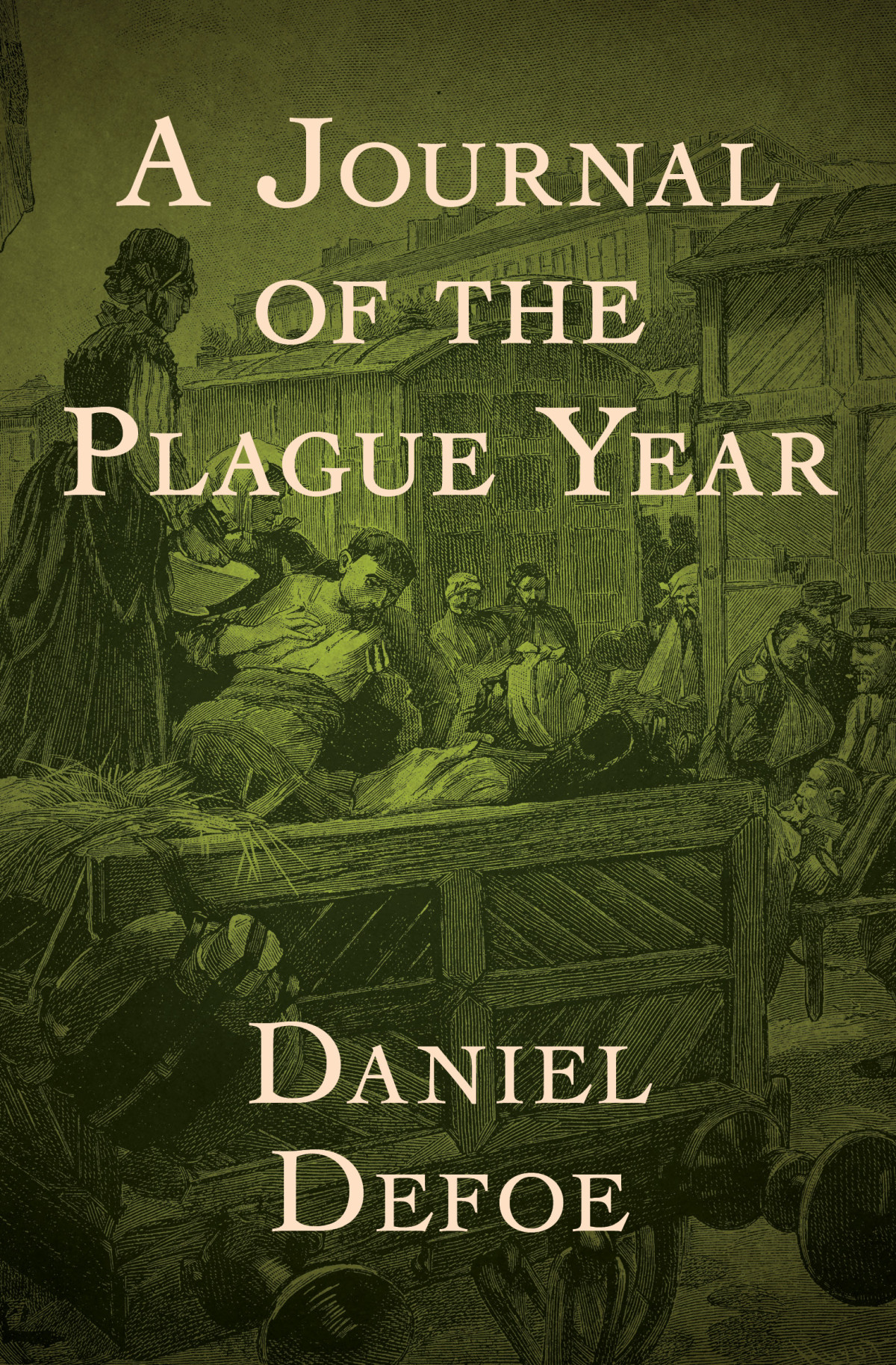 A Journal Of The Plague Year Daniel Defoe