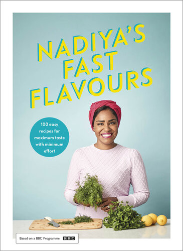 Nadiyas Fast Flavours Nadiya Hussain Chris Terry La Maupetit