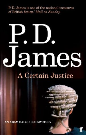 A Certain Justice Adam Dalgliesh 10 P D James