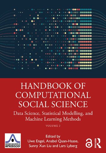 Handbook Of Computational Social Science Volume 2 Data Science Statistical Modelling And Machine Learning Methods Uwe Engel