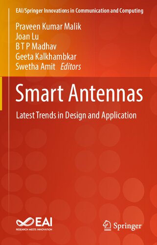 Smart Antennas Latest Trends In Design And Application Praveen Kumar Malik
