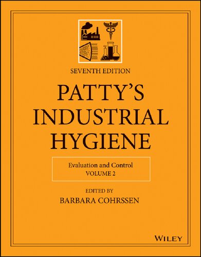 Pattys Industrial Hygiene Evaluation And Control 7th Edition Barbara Cohrssen