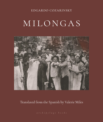 Milongas 1st Edition Edgardo Cozarinsky Valerie Miles Alberto Manguel