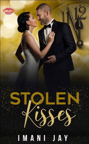 Stolen Kisses Midnight Kisses Imani Jay