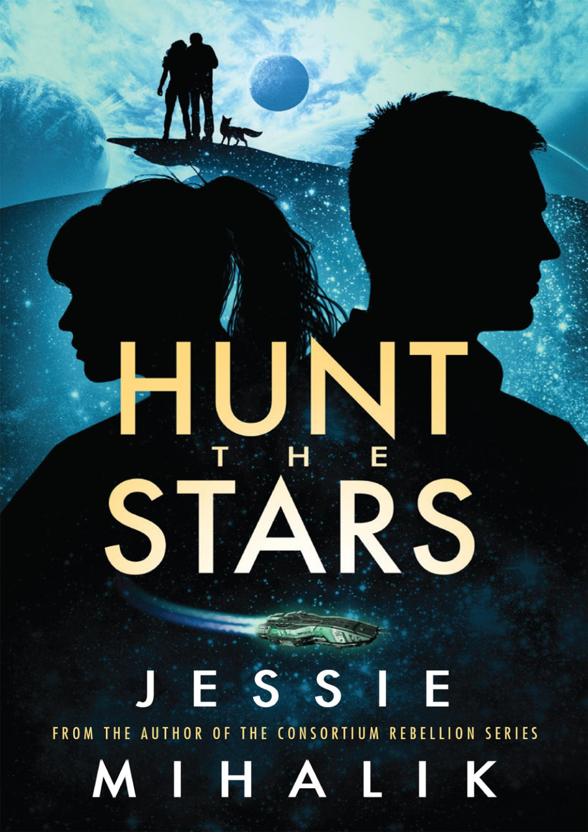 Hunt The Stars Jessie Mihalik