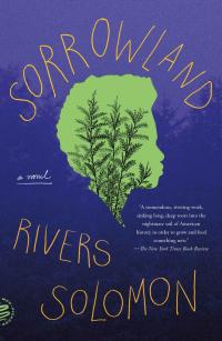 Sorrowland Rivers Solomon