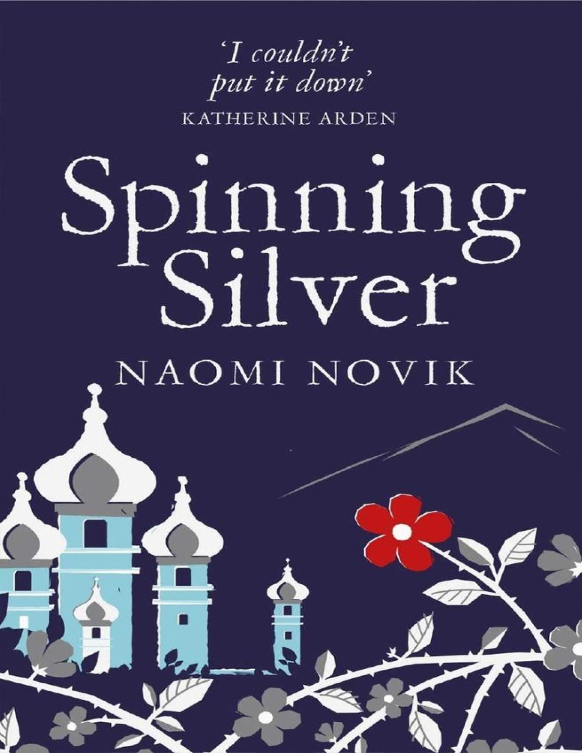 Spinning Silver Naomi Novik