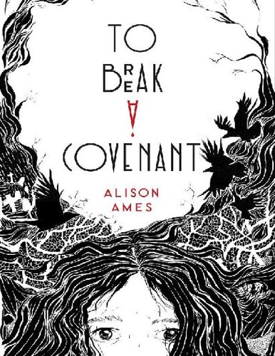To Break A Covenant Alison Ames