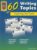 60 Writing Topics Grades 67 Exploring Text Types Maureen Hyland