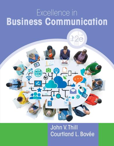 Excellence In Business Communication 12th Edition John Thill