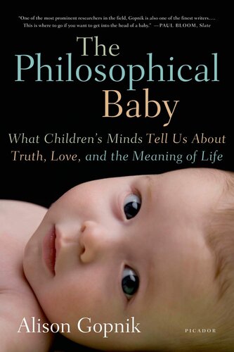 The Philosophical Baby First Edition Alison Gopnik