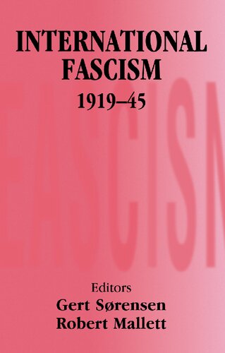 International Fascism 191945 1st Edition Robert Mallett Editor