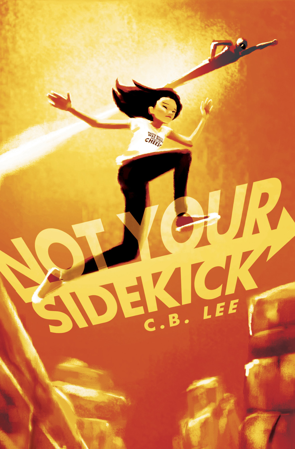 Not Your Sidekick Cb Lee