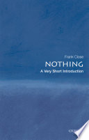 Nothing A Very Short Introduction Illustrated Close Frank