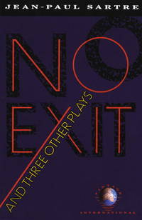 No Exit And Three Other Plays Vintage International Jeanpaul Sartre