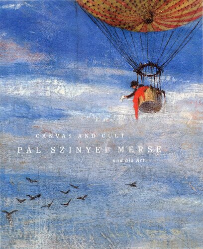 Canvas And Cult The Art Of Pl Szinyei Merse 18451920 Catalog Of The Exhibition In The Hungarian National Gallery Orsolya Hessky