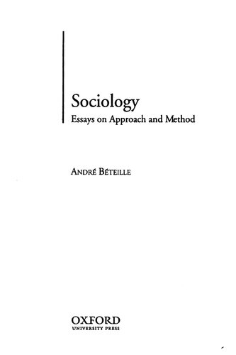 Sociology Essays On Approach And Method Andre Beteille