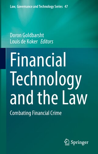 Financial Technology And The Law Combating Financial Crime Law Governance And Technology Series 47 1st Ed 2022 Doron Goldbarsht Editor