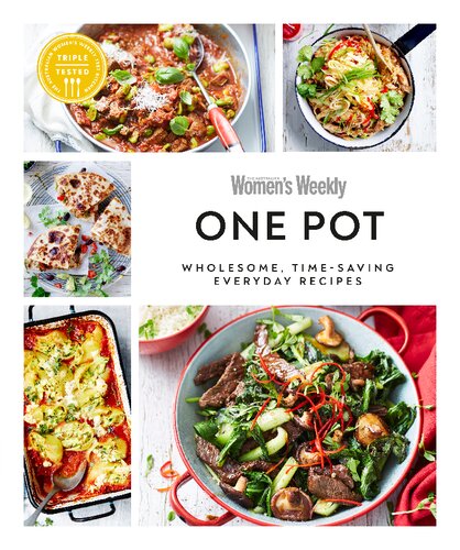 Australian Womens Weekly One Pot Wholesome Timesaving Everyday Recipes Australian Womens Weekly