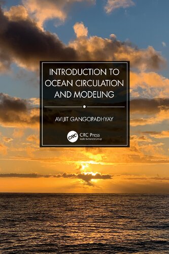 Introduction To Ocean Circulation And Modeling Avijit Gangopadhyay