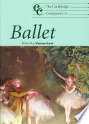 The Cambridge Companion To Ballet Cambridge Companions To Music Illustrated Marion Kant