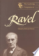 The Cambridge Companion To Ravel Cambridge Companions To Music Illustrated Mawer