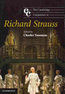 The Cambridge Companion To Richard Strauss Cambridge Companions To Music Illustrated Charles Youmans