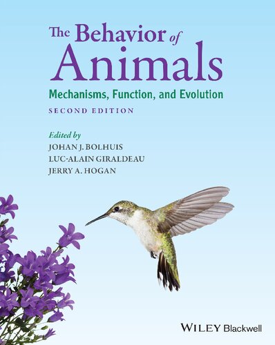 The Behavior Of Animals Mechanisms Function And Evolution 2nd Edition 2nd Edition Johan Bolhuis