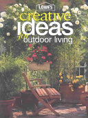 Lowes Creative Ideas For Outdoor Living Lowes Home Improvement Scan Pdf Lowes