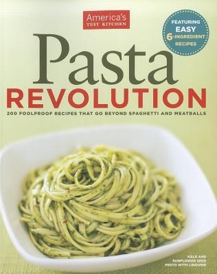 The Pasta Revolution Americas Test Kitchen