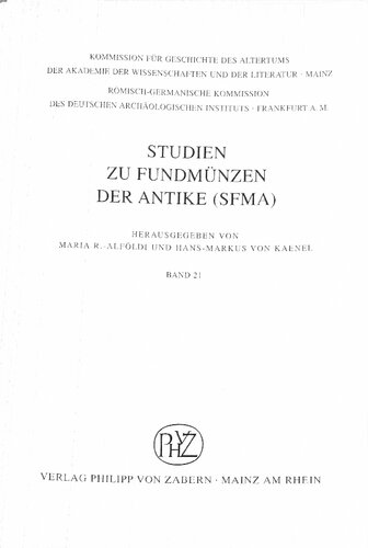 Coins For A Legion An Analysis Of The Coin Finds From Augustan Legionary Fortress And Flavian Canabae Legionis At Nijmegen Fleur Kemmers