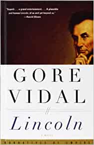 Lincoln A Novel Vintage International Gore Vidal