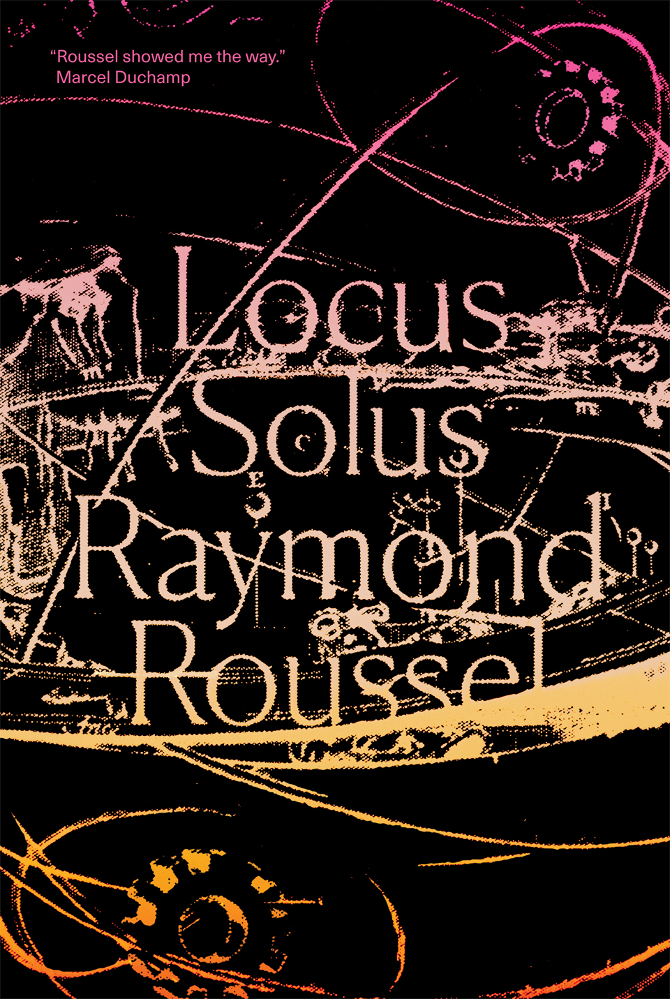 Locus Solus Raymond Roussel
