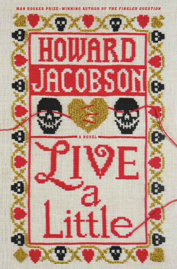 Live A Little Howard Jacobson