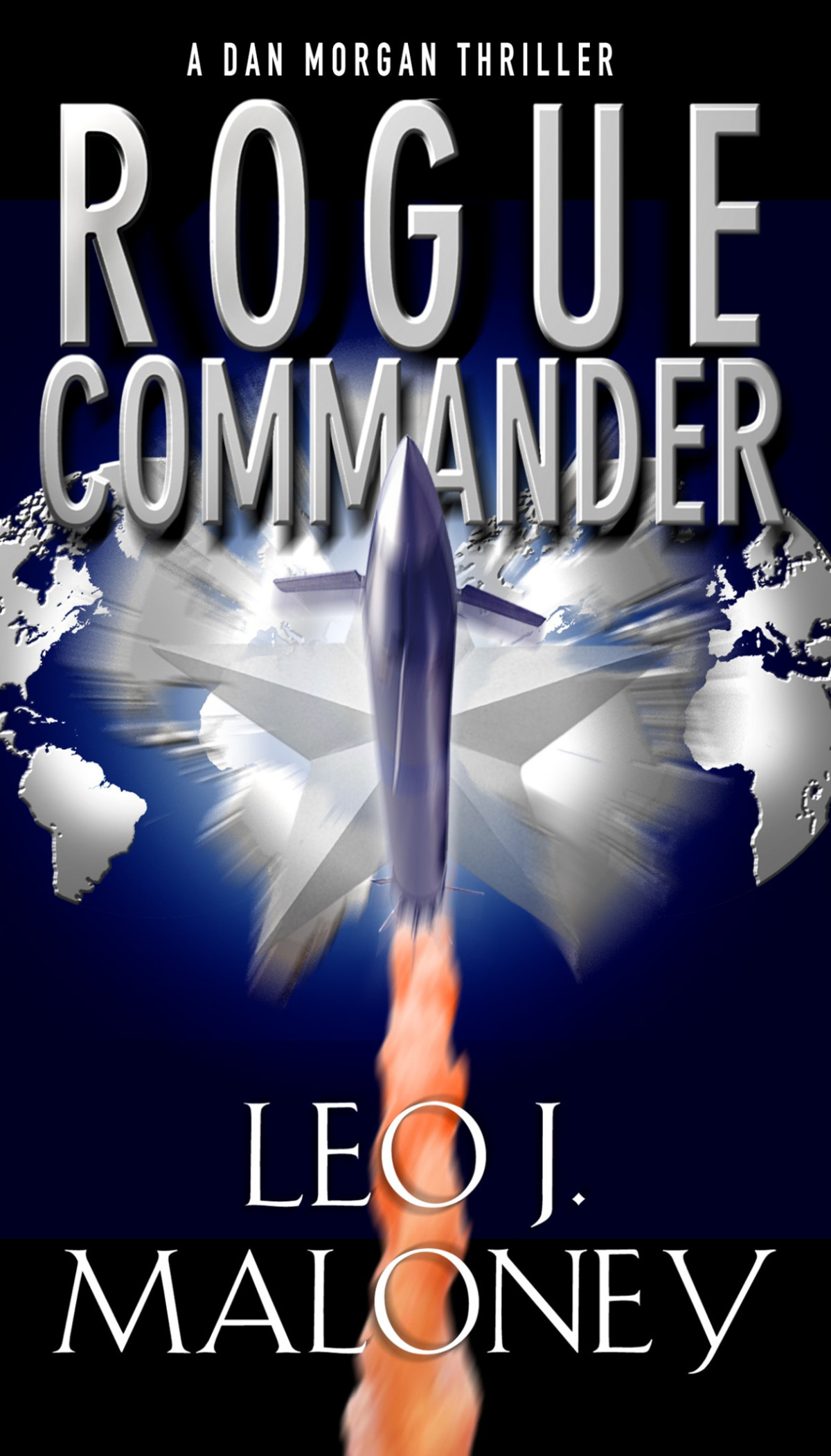 Rogue Commander Leo J Maloney