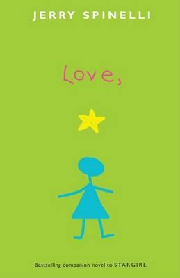 Love Stargirl Jerry Spinelli