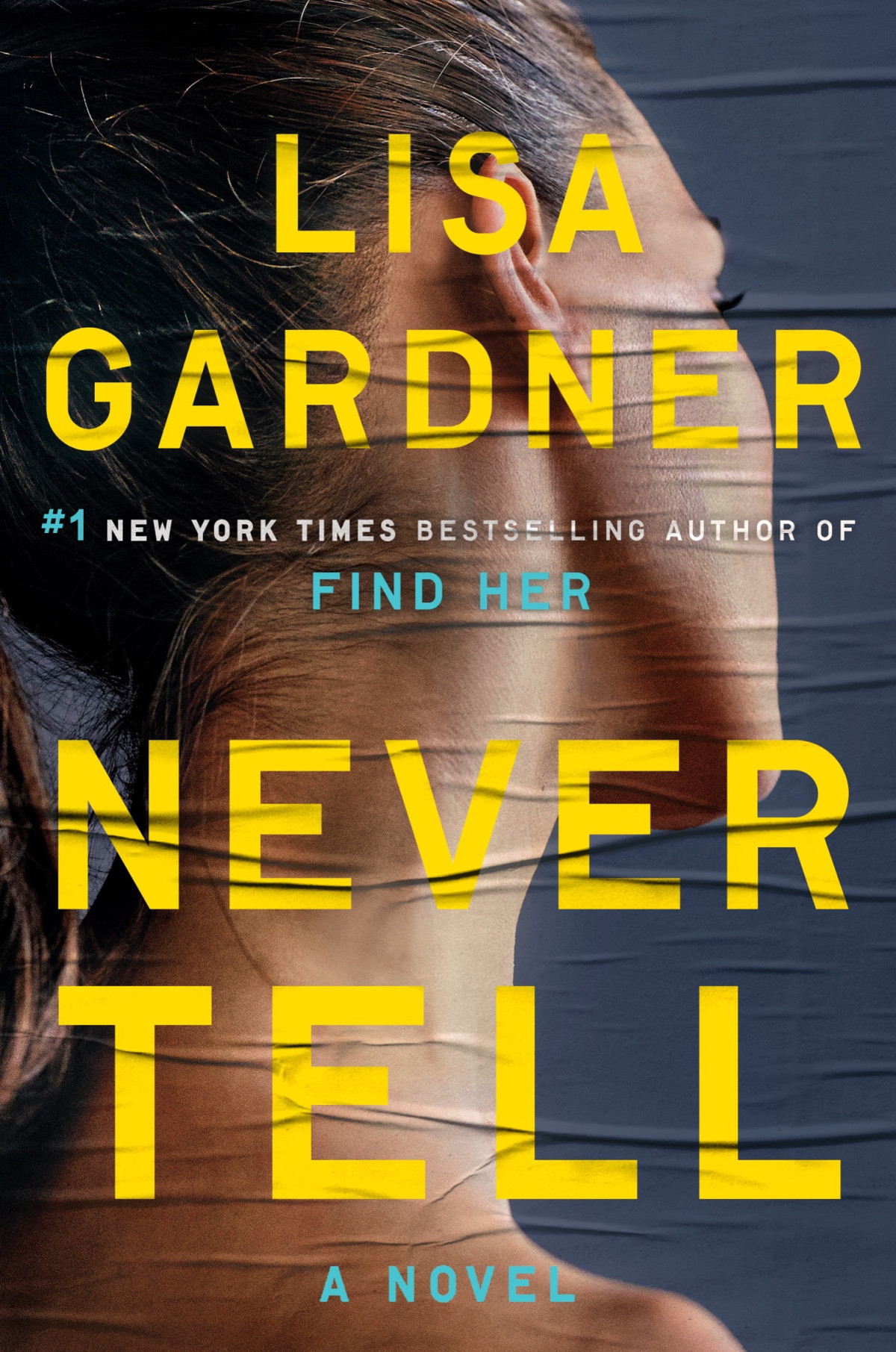 Never Tell Lisa Gardner