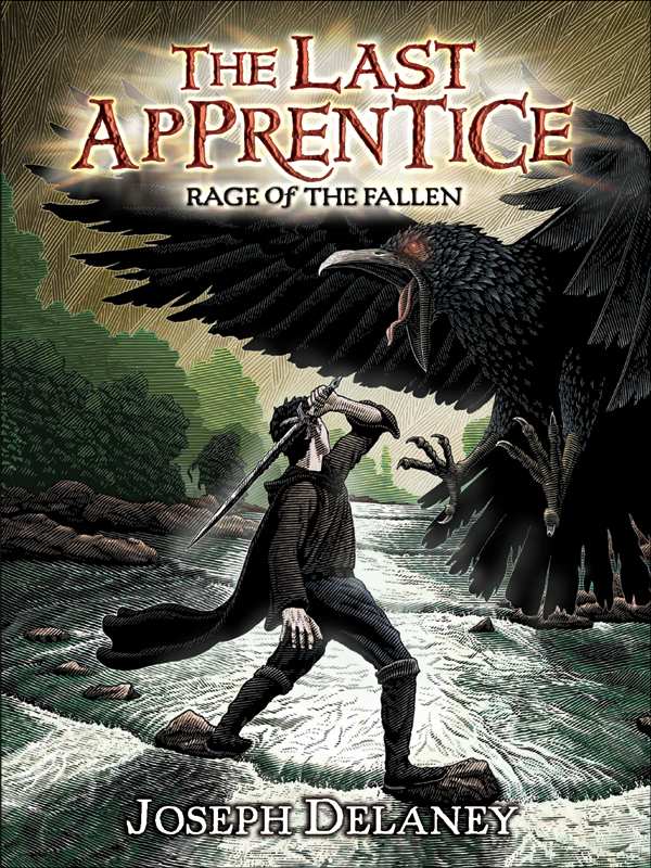 The Last Apprentice Rage Of The Fallen Book 8 Joseph Delaney