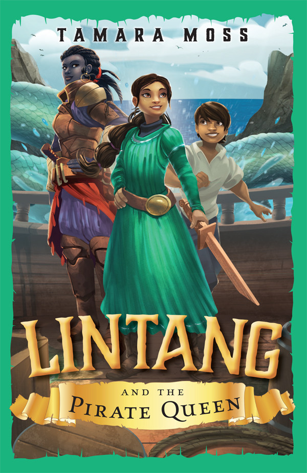 Lintang And The Pirate Queen Tamara Moss