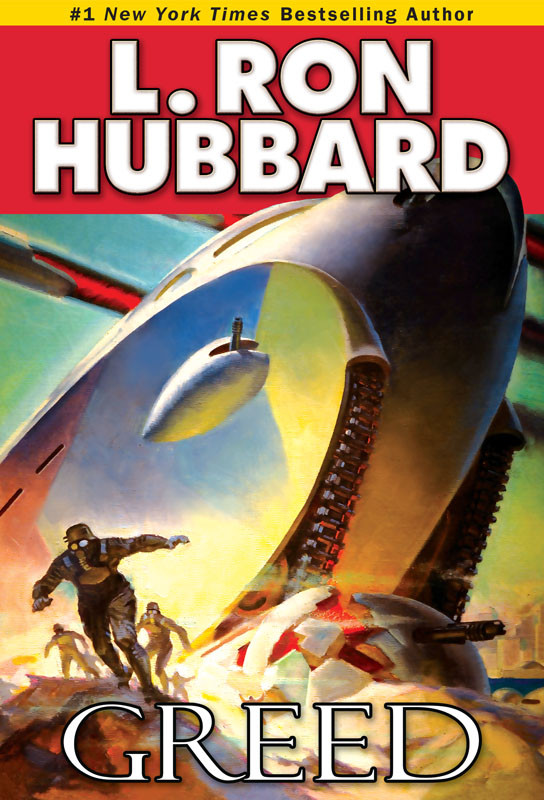 Greed L Ron Hubbard